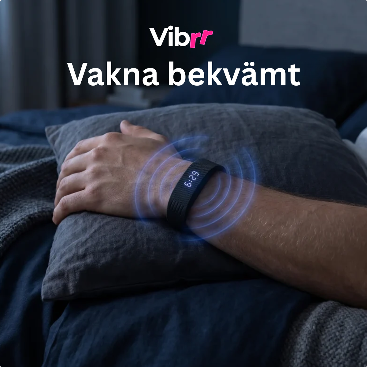 Vibrr™ Alarm